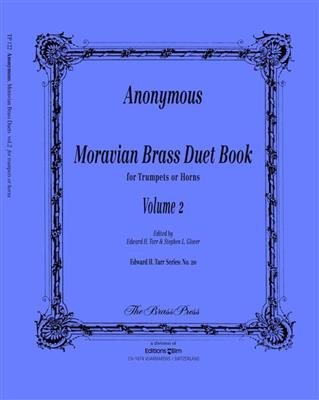 Moravian Brass Duet Book Vol. 2: Trompete Duett