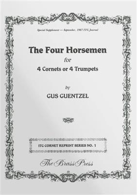 Gus Guentzel: 4 Horsemen: Trompete Ensemble