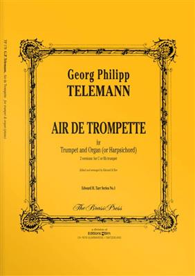 Georg Philipp Telemann: Air De Trompette: Trompete mit Begleitung