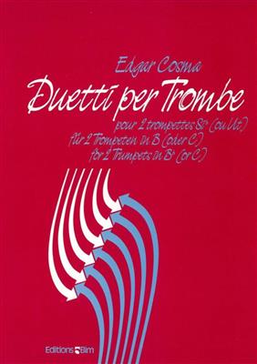Edgar Cosma: Duetti Per Trombe: Trompete Duett