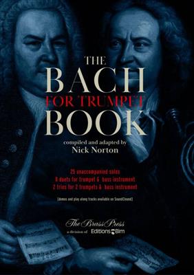 Johann Sebastian Bach: The Bach Book For Trumpet: (Arr. Nick Norton): Gemischtes Duett