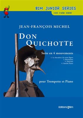 Jean-François Michel: Don Quichotte: Trompete mit Begleitung