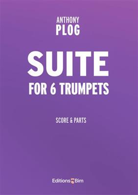 Anthony Plog: Suite: Trompete Ensemble