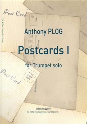 Anthony Plog: Postcards I: Trompete Solo