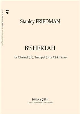 Stanley Friedman: B'Shertah: Bläser Duett