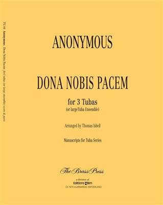 Dona Nobis Pacem: Tuba Ensemble