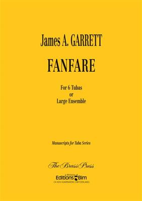 James A. Garrett: Fanfare: Tuba Ensemble