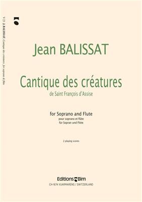 Jean Balissat: Cantique Des Créatures De St. François D'Assise: Gesang mit sonstiger Begleitung