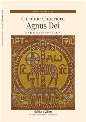 Caroline Charrière: Agnus Dei: Frauenchor mit Begleitung