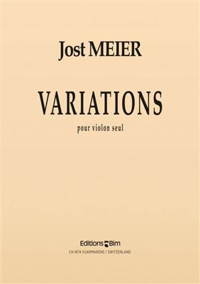 Jost Meier: Variations: Violine Solo