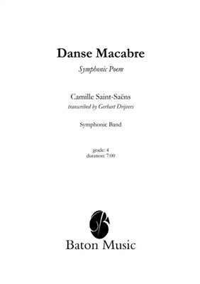 Camille Saint-Saëns: Danse Macabre: (Arr. Drijvers): Blasorchester