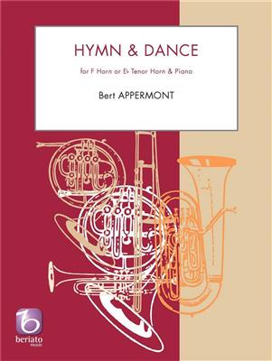 Bert Appermont: Hymn & Dance: Horn mit Begleitung