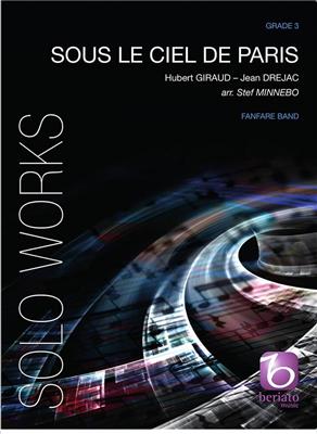 Hubert Giraud: Sous Le Ciel De Paris: (Arr. Stef Minnebo): Fanfare mit Solo