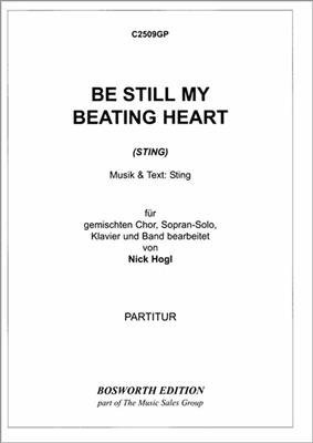 Sting: Be Still My Beating Heart: Gemischter Chor mit Begleitung