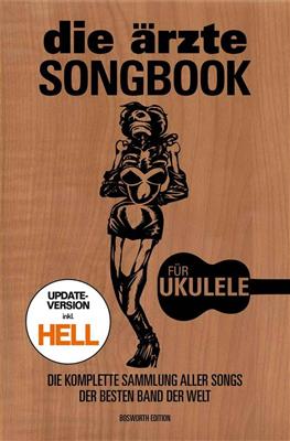 die ärzte: Songbook für Ukulele: Ukulele mit Begleitung