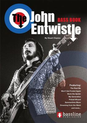 John Entwistle: The John Entwistle Bass Book: Bassgitarre Solo