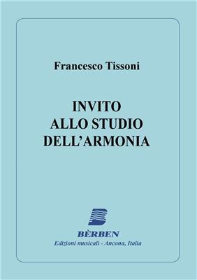 F. Tissoni: Invito Allo Studio Dell'Armonia