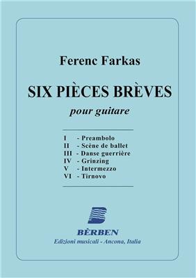 Ferenc Farkas: 6 Pieces Breves: Gitarre Solo