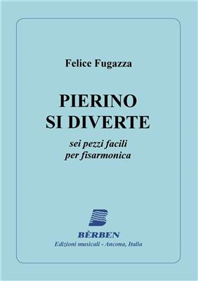 Pierino si Diverte - Fugazza: Akkordeon Solo