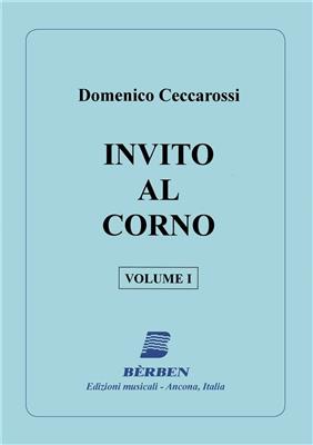 Domenico Ceccarossi: Invito Al Corno Vol 1: Horn Solo