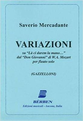 Giuseppe Saverio Mercadante: Variazioni su - Mercandante: Flöte Solo