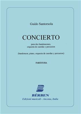 Guido Santorsola: Concierto Para 2 Band Str Perc: Kammerensemble