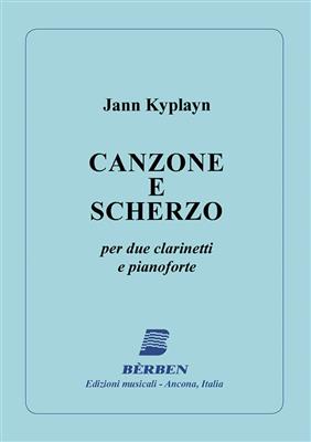 Jann Kyplayn: Canzone e Scherzo: Klarinette Duett