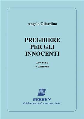 Angelo Gilardino: Preghiere per gli innocenti: Gesang mit Gitarre