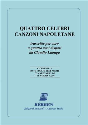 Quattro Celebri Canzoni Napoletane: Gemischter Chor mit Begleitung