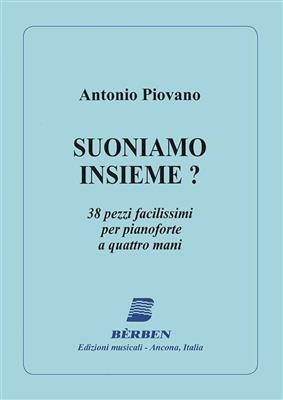 Antonio Piovano: Suoniamo Insieme: Klavier vierhändig