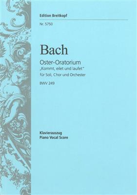 Johann Sebastian Bach: Oster-Oratorium BWV 249: Gemischter Chor mit Klavier/Orgel