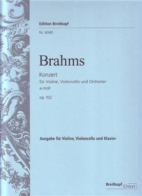 Johannes Brahms: Concert A Op.102: Klaviertrio