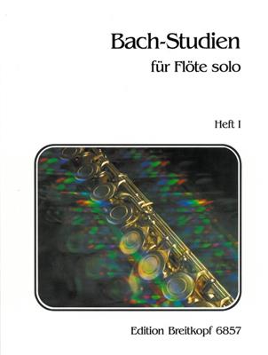 Johann Sebastian Bach: Bach Studies For Flute Solo - Volume 1: Flöte Solo