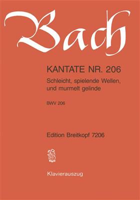 Johann Sebastian Bach: Kantate 206 Schleicht: Gemischter Chor mit Ensemble