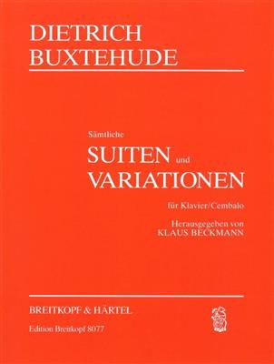 Dietrich Buxtehude: Suiten & Variationen: Klavier Solo