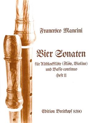 Francesco Mancini: Sonaten(4) 2: Blockflöte