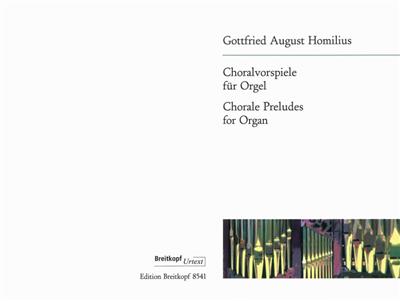 Homilius: Choralvorspiele: Orgel