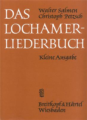 Salmen-Petzsch: Lochamer Liederbuch
