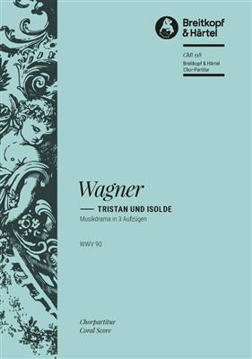 Richard Wagner: Tristan und Isolde WWV 90: Opern Klavierauszug