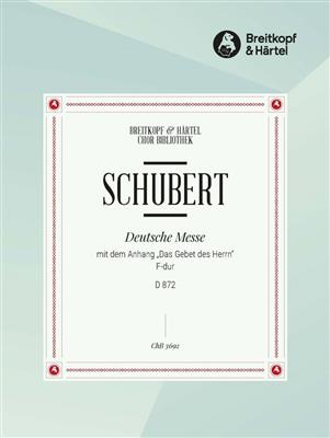 Franz Schubert: Deutsche Messe F-Dur D872 (chp): Gemischter Chor mit Begleitung