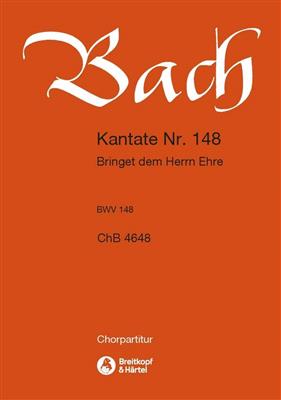 Johann Sebastian Bach: Kantate 148 Bringet dem Herrn: Gemischter Chor mit Ensemble