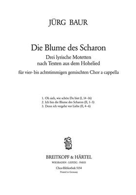 Jürg Baur: Blume des Scharon: Gemischter Chor mit Begleitung