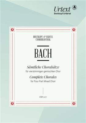 Johann Sebastian Bach: Sämtliche Choralsätze: Gemischter Chor mit Begleitung