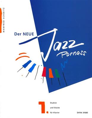 Manfred Schmitz: Der neue Jazz Parnass 1: Klavier Solo