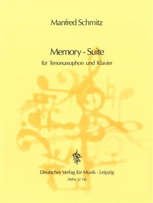 Manfred Schmitz: Memory-Suite: Tenorsaxophon mit Begleitung