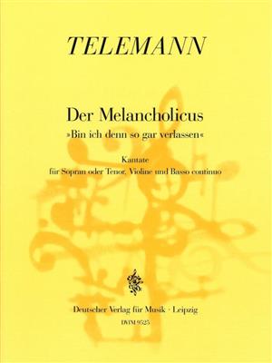 Georg Philipp Telemann: Der Melancholicus: Gesang Duett