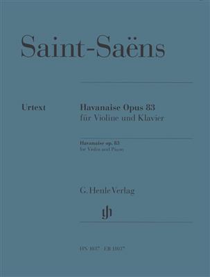Camille Saint-Saëns: Havanaise op. 83 E-dur: Violine mit Begleitung