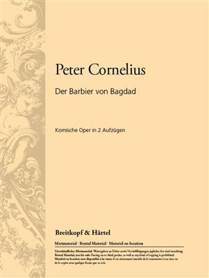 Peter Cornelius: Der Barbier von Bagdad: Opern Klavierauszug