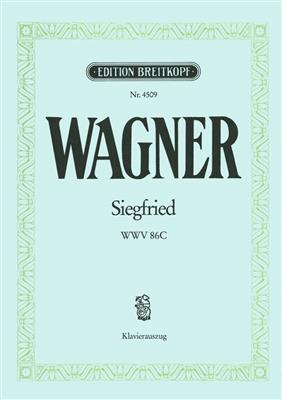 Richard Wagner: Siegfried WWV 86: Opern Klavierauszug