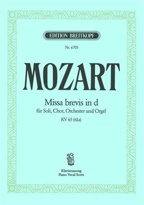 Wolfgang Amadeus Mozart: Missa Brevis In D KV 65: Gemischter Chor mit Klavier/Orgel